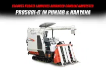 Escorts Kubota Launches PRO588i-G Combine Harvester in Punjab & Haryana